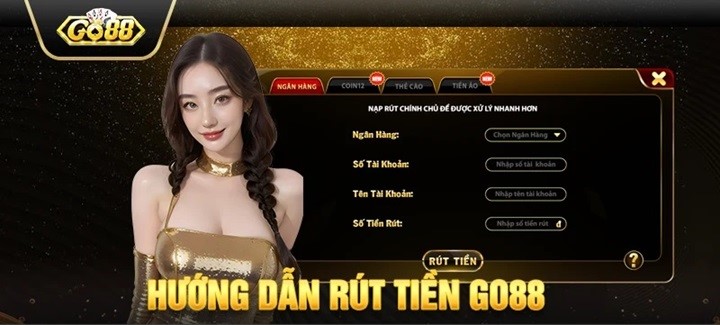 Quy trình 05 bước nổ hũ rút tiền mặt Go88