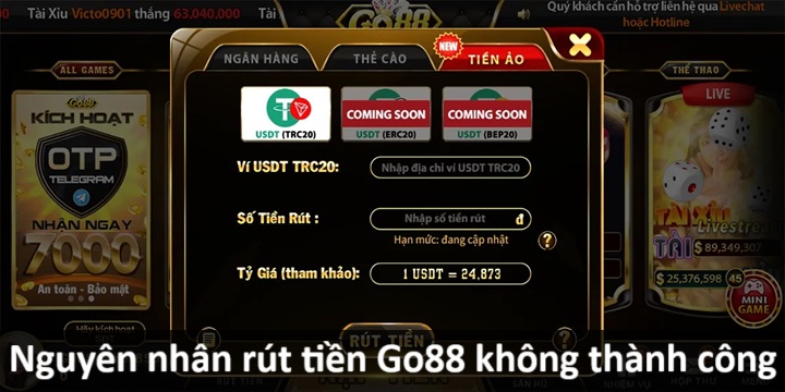 Tại sao rút tiền nổ hũ Go88 thất bại?