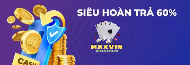 Các chương trình khuyến mãi tại cổng game Maxvin
