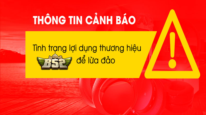 Các dấu hiệu phân biệt B52 chính hãng và giả mạo
